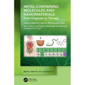 Metal-Containing Molecules and Nanomaterials: From Diagnosis to Therapy