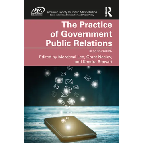 The Practice of Government Public Relations