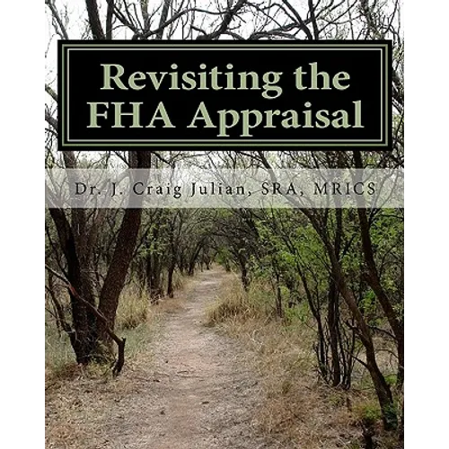 Revisiting the FHA Appraisal
