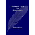 The Janitor's Boy, and Other Poems