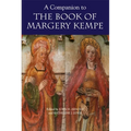 A Companion to the Book of Margery Kempe