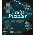 Tesla Puzzles: An Electrifying Collection Inspired by the Visionary Scientist, Nikola Tesla