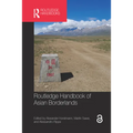 Routledge Handbook of Asian Borderlands
