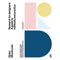 Research for Designers: A Guide to Methods and Practice