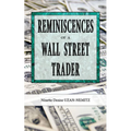 Reminiscences of a Wall Street Trader
