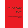 ABCs Our Way