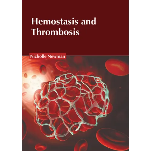 Hemostasis and Thrombosis