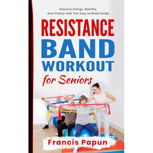 Resistance Band Workout for Seniors