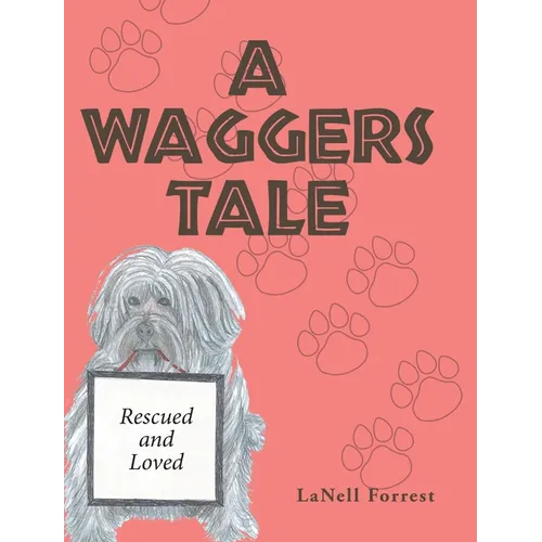 A Waggers Tale