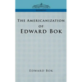 The Americanization of Edward BOK