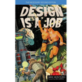 Design Is a Job: The Shitty Pulp Edition