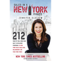 Sales in a New York Minute: 212 Pages of Real World and Easy to Implement Strategies to Make More Sales, Build Loyal Relationships, and Make More Mone