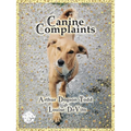 Canine Complaints (Large Print Edition)