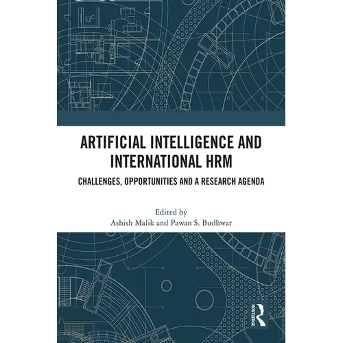 Artificial Intelligence and International HRM: Challenges, Opportunities and a Research Agenda