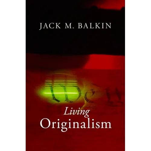 Living Originalism