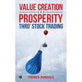 Value Creation and Prosperity Thro' Stock Trading
