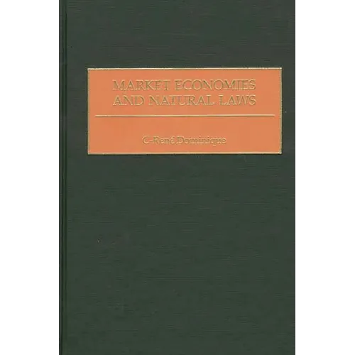 Market Economies and Natural Laws