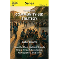 The Book On Community-Led Strategy: How the Most Resilient Brands Grow Through Belonging