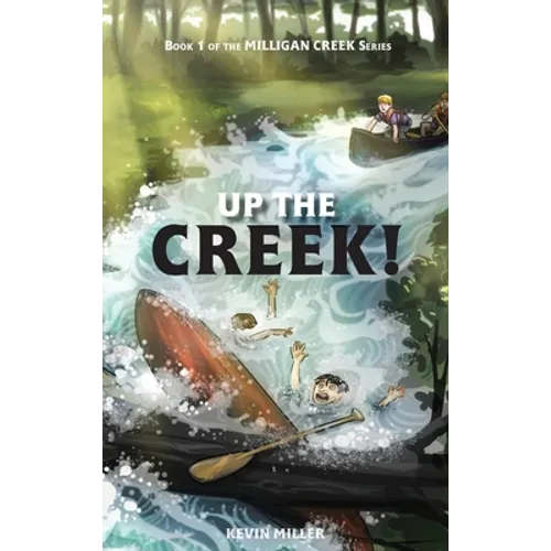 Up the Creek!