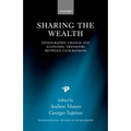 Sharing the Wealth: Demographic Change and Economic Transfers Between Generations