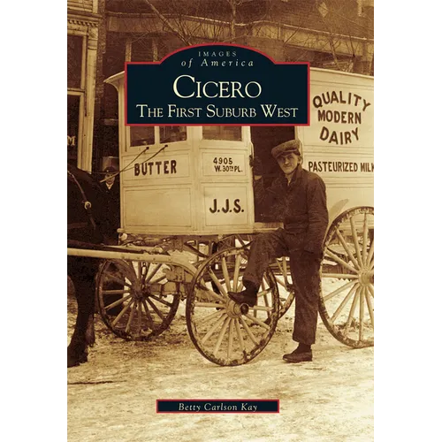 Cicero: The First Suburb West