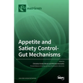 Appetite and Satiety Control-Gut Mechanisms