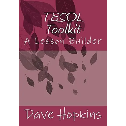 TESOL Toolkit: A Lesson Builder