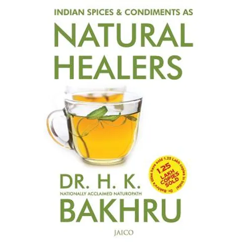 Indian Spices & Condiments as Natural Healers