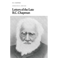 Letters of the Late R.C. Chapman