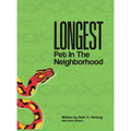Longest Pet in the Neighborhood