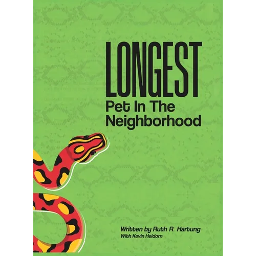 Longest Pet in the Neighborhood