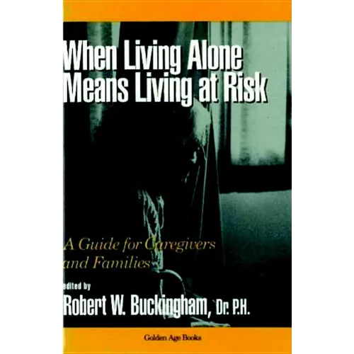 When Living Alone Means Living at Risk