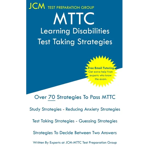 MTTC Learning Disabilities - Test Taking Strategies