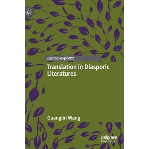 Translation in Diasporic Literatures