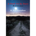 A Path Lit by Stars