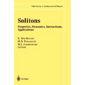 Solitons: Properties, Dynamics, Interactions, Applications