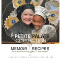 The Petite Palate Collection: Memoir and Recipes from the Kitchen of S. Jane Parker