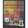 Differential Calculus: From Practice to Theory