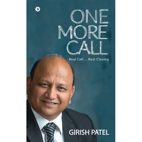 One More Call: Real Call... Real Closing