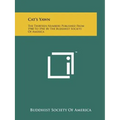Cat's Yawn: The Thirteen Numbers Published From 1940 To 1941 By The Buddhist Society Of America