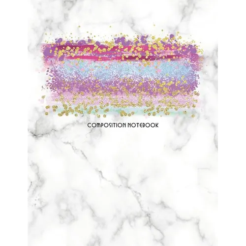 Composition Notebook: Marble and Glitter Decorative Design with Wide Rule Lines and Numbered Pages