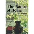 The Nature of Home: A Lexicon and Essays