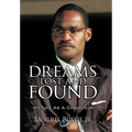 Dreams Lost and Found: My Life As A Chauffeur
