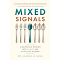 Mixed Signals: A Multiracial Window into Civility and Belonging at Work