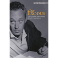 Our Exodus: Leon Uris and the Americanization of Israel's Founding Story