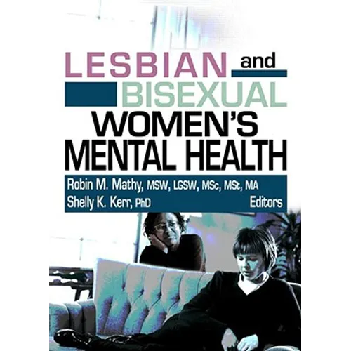 Lesbian and Bisexual Women's Mental Health