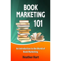 Book Marketing 101: Marketing Your Book on a Shoestring Budget