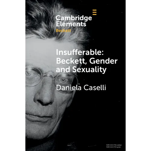 Insufferable: Beckett, Gender and Sexuality