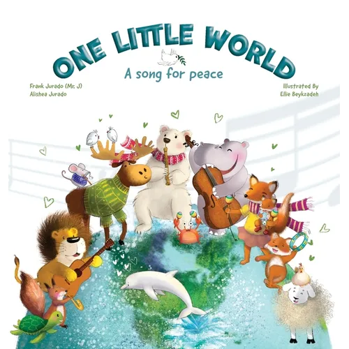 One Little World: A Song for Peace