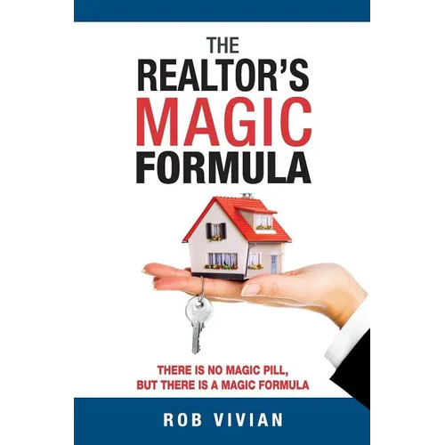 The Realtor's Magic Formula